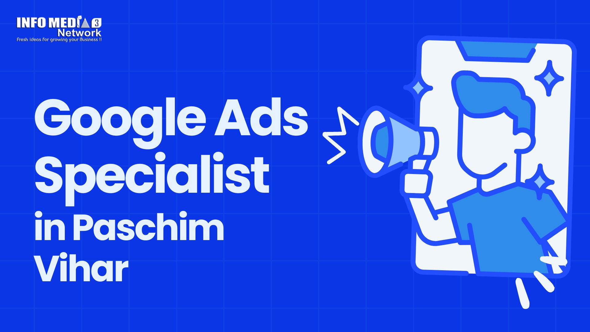 Best Google Ads Specialist in Paschim Vihar for lead generation