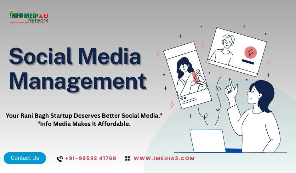 Affordable Social Media Management for Startups in Rani Bagh — A Complete Guide 3 Affordable Social Media Management for Startups in Rani Bagh
